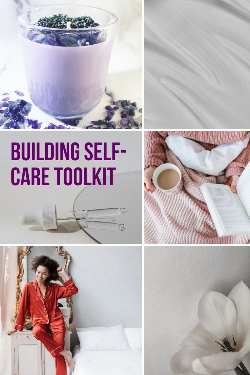 Building Your Ultimate SelfCare Toolkit Arbria Creations