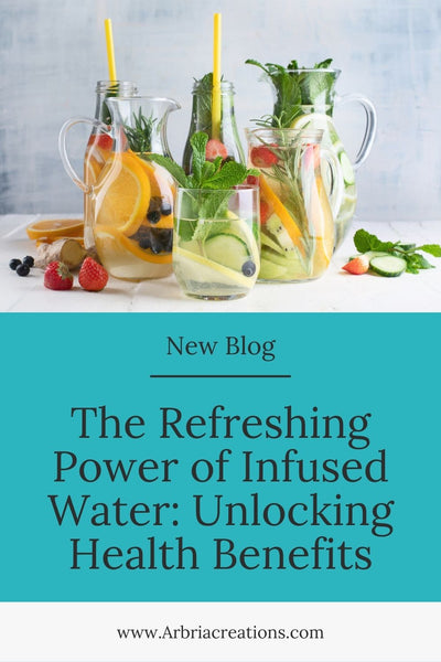 The Refreshing Power of Infused Water: Unlocking Health Benefits