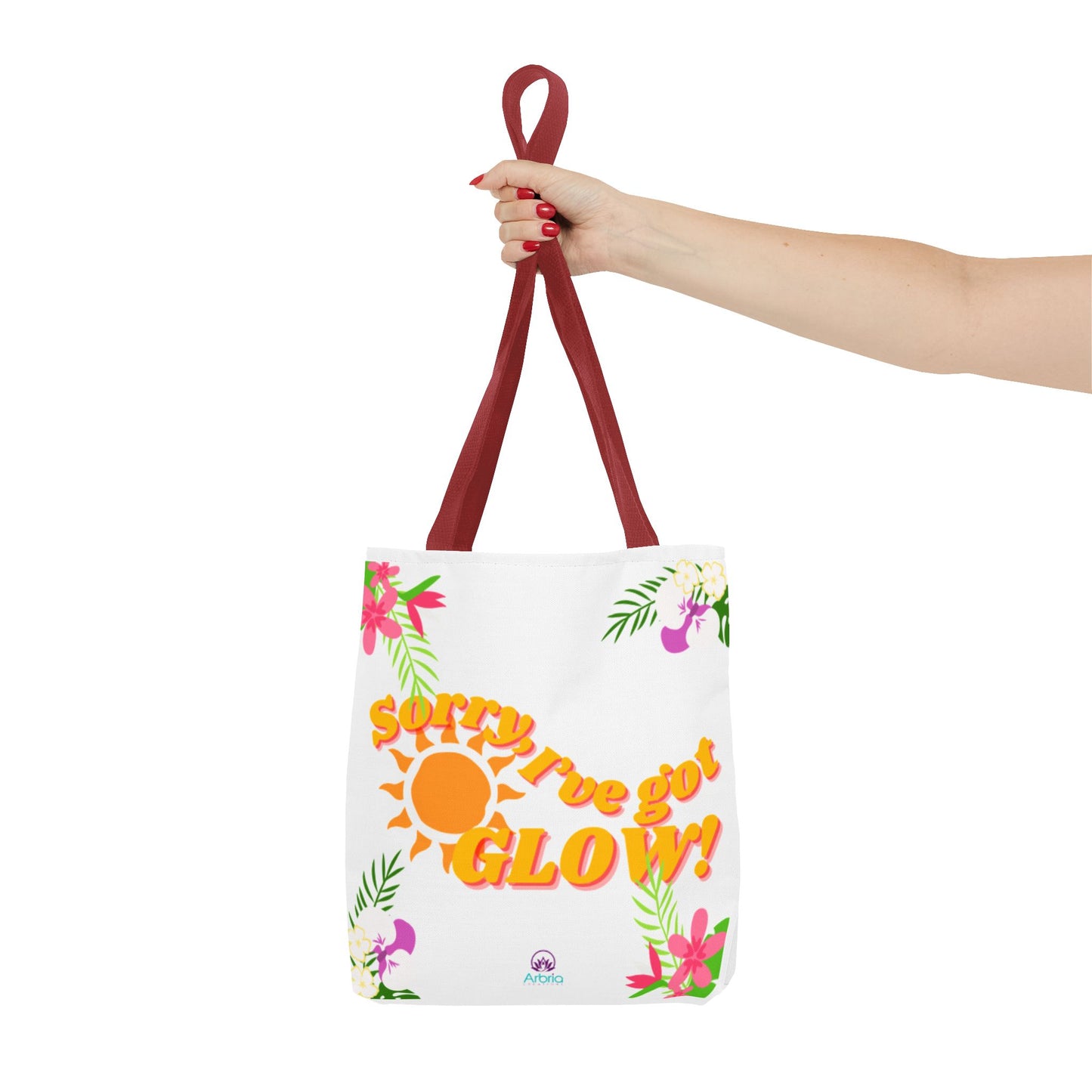 Tote — "Sorry, I've Got Glow" Floral Sun Tote Bag