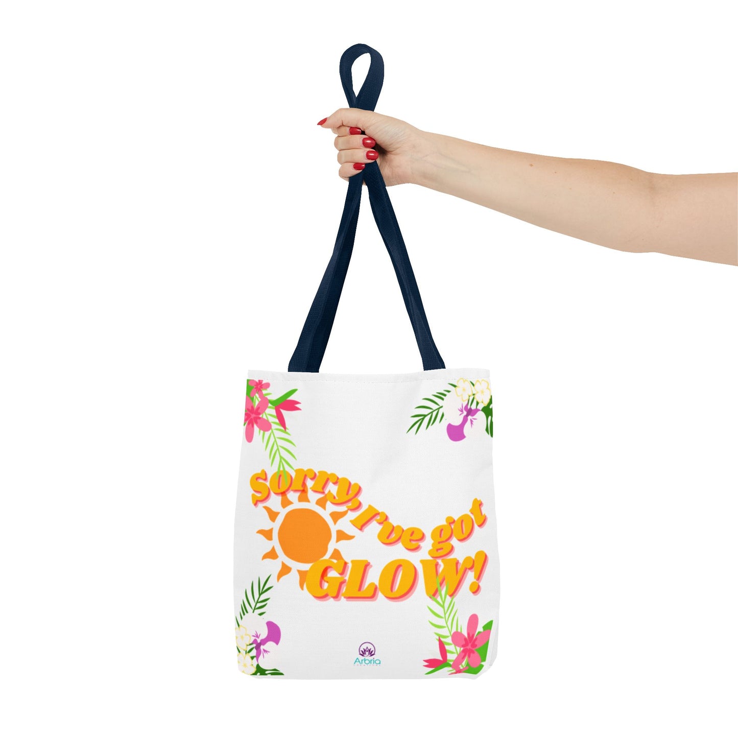 Tote — "Sorry, I've Got Glow" Floral Sun Tote Bag