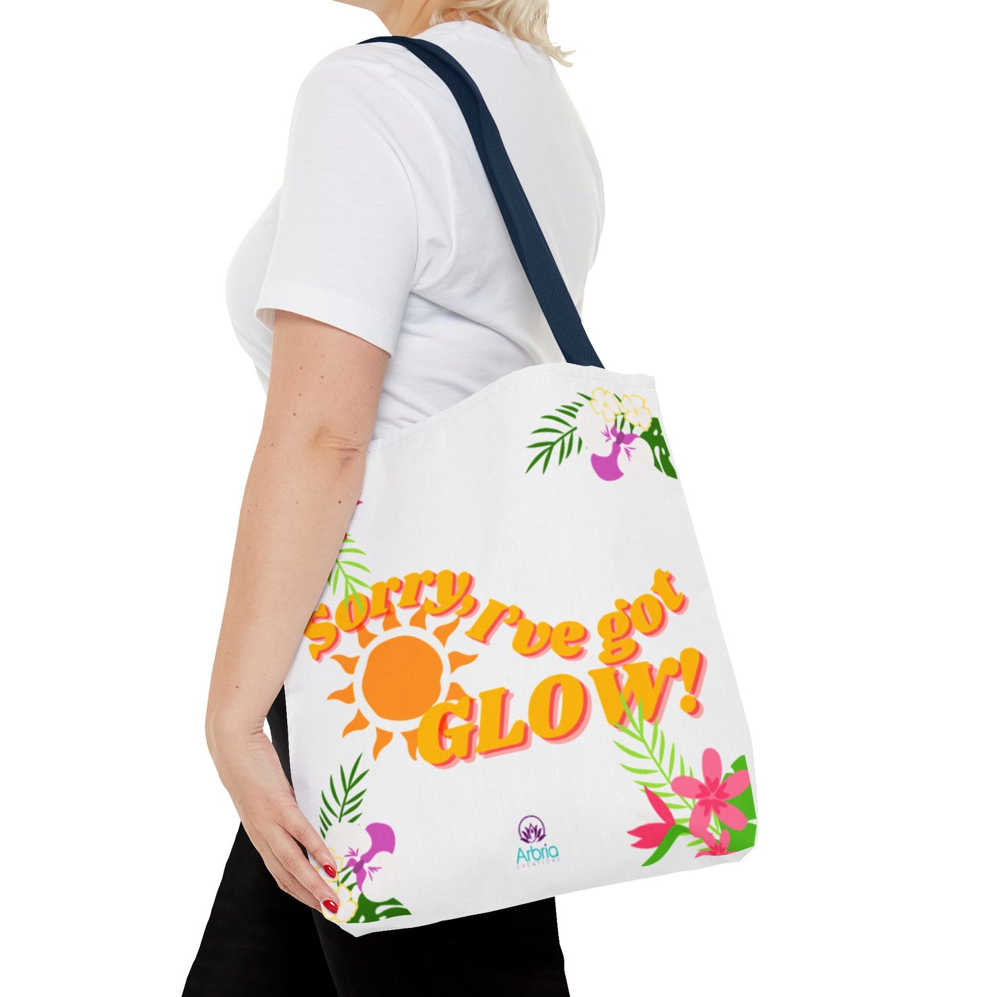 Tote — "Sorry, I've Got Glow" Floral Sun Tote Bag